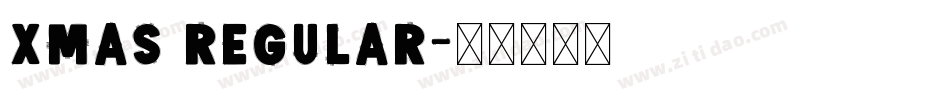 Xmas Regular字体转换